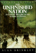 Unfinished Nation A Concise History Of The American People 2nd Edition