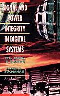 Signal and Power Integrity in Digital Systems: TTL, CMOS, and BICMOS