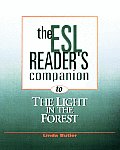 Esl Readers Companion To The Light In Th