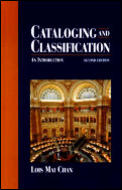 Cataloging & Classification An Introduction 2nd Edition