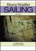 Heavy Weather Sailing 4th Edition
