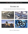 MathCAD: A Tool for Engineering Problem Solving (B.E.S.T. Series) (McGraw-Hill's Best--Basic Engineering Series and Tools)