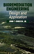 Bioremediation Engineering: Design and Applications