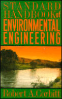 Standard Handbook Of Environmental Engineering