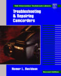 Troubleshooting & Repairing Camcorde 2nd Edition