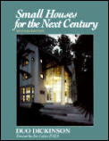Small Houses For The Next Century 2nd Edition