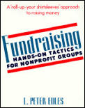 Fundraising Hands On Tactics For Nonprofit Groups