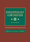 Endocrinology & Metabolism 4th Edition