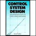 Control System Design An Introduction to State Space Methods