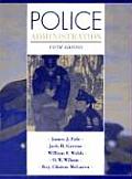 Police Administration (5TH 97 Edition)