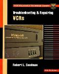 Troubleshooting & Repairing Vcrs 4th Edition