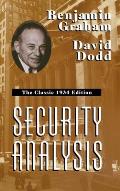 Security Analysis The Classic 1934 Edition