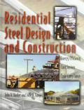 Residential Steel Design & Construction