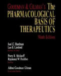 Goodman & Gilmans The Pharmacologic 9th Edition