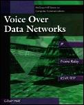 Voice Over Data Networks