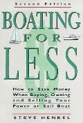 Boating For Less A Comprehensive Guide To 2nd Edition