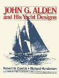 John G Alden & His Yacht Designs