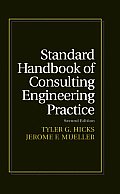 Standard Handbook Of Consulting Engineering Prac 2nd Edition
