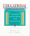 Educational Administration: Theory, Research and Practice