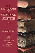 Dictionary Of Criminal Justice 5th Edition