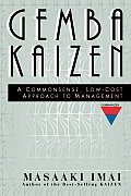 Gemba Kaizen A Commonsense Low Cost Approach to Management
