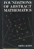 Foundation Of Abstract Mathematics
