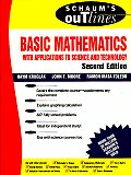 Schaums Outline of Basic Mathematics with Applications to Science & Technology 2nd Edition