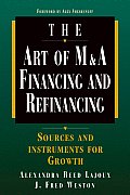 Art Of M & A Financing & Refinancing