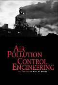Air Pollution Control Engineering (McGraw-Hill Series in Water Resources and Environmental Engi)