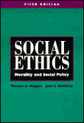 Social Ethics Morality & Social Policy