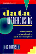 Data Warehousing Strategies Technologies
