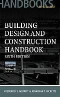 Building Design & Construction Handbook 6th Edition