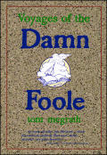 Voyages Of The Damn Foole