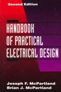 Handbook Of Practical Electrical Design 2nd Edition