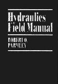 Hydraulics Field Manual