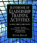 Handbook Of Leadership Training Activities