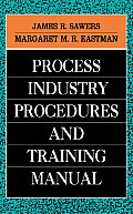 Process Industry Procedures and Training Manual
