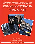 Communicating In Spanish Advanced Level