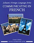 Communicating in French (Novice Level)