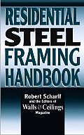 Residential Steel Framing Handbook