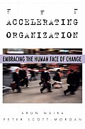 Accelerating Organization