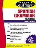 Schaums Outline Of Spanish Grammar 4th Edition