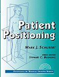 Patient Positioning Essentials Of Medic