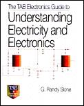 TAB Electronics Guide to Understanding Electricity & Electronics