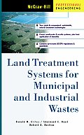 Land Treatment Systems for Municipal & Industrial Wastes