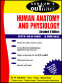 Schaums Outlines Human Anatomy & Phy 2nd Edition