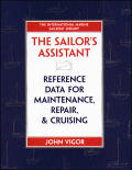 Sailors Assistant Reference Data For Maintenance Repair & Cruising