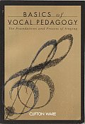 Basics of Vocal Pedagogy