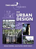 Time-Saver Standards for Urban Design