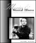 Movies & Mental Illness Using Films to Understand Psychopathology